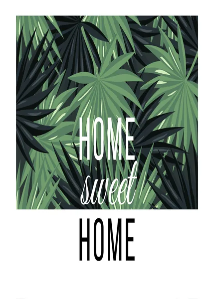 Home Sweet Home