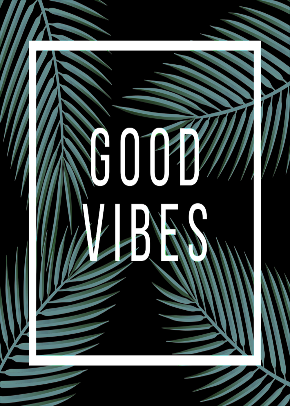 Good Vibes Dark